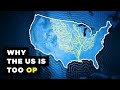 How Geography Made The US Ridiculously OP