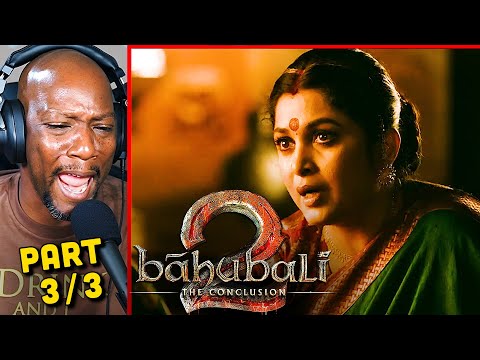 BAAHUBALI 2: THE CONCLUSION Part 3/3 Reaction! | Prabhas | Rana Daggubati | SS Rajamouli