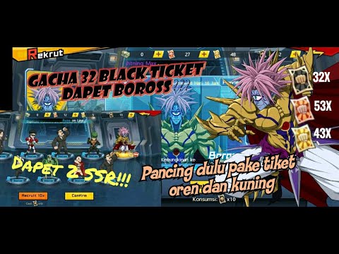 GACHA 32 BLACK TICKET BISA DAPAT SI BOROS?? TIKET LAIN DAPAT 2 SSR - ONE PUNCH MAN THE STRONGEST