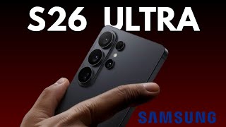 Samsung Galaxy S26 Ultra | A BIG Change ! | Detailed Review