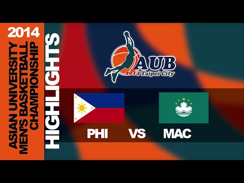 ᴴᴰ[2014AUB Highlights] 菲律賓PHI vs 澳門MAC