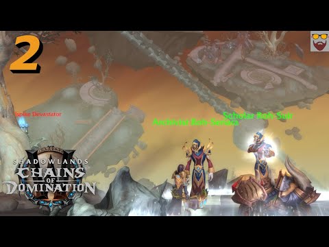 Let's Play WoW - SHADOWLANDS 9.1- Chains of Domination - Part 2: Into Korthia - Gameplay Walkthrough