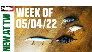What's New At Tackle Warehouse 5/4/22