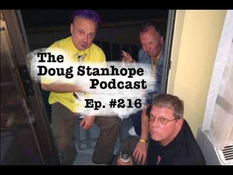 Doug Stanhope Podcast #216 - End of the "You Had To Be Here" Tour with Andy Andrist