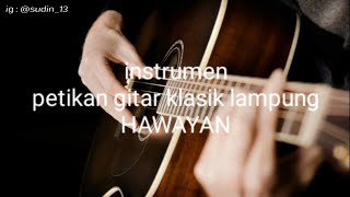 Download lagu (Instrumen) : petikan HAWAYAN mp3