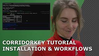 CorridorKey for Windows users TUTORIAL & WORKFLOWS