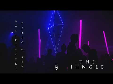 BassKillers, Dezko & RJX - The Jungle (Original Mix) [Official Audio]