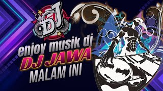Download lagu Dj viral tiktok malam ini slow dj enak didengar buat santai dan kerja mp3