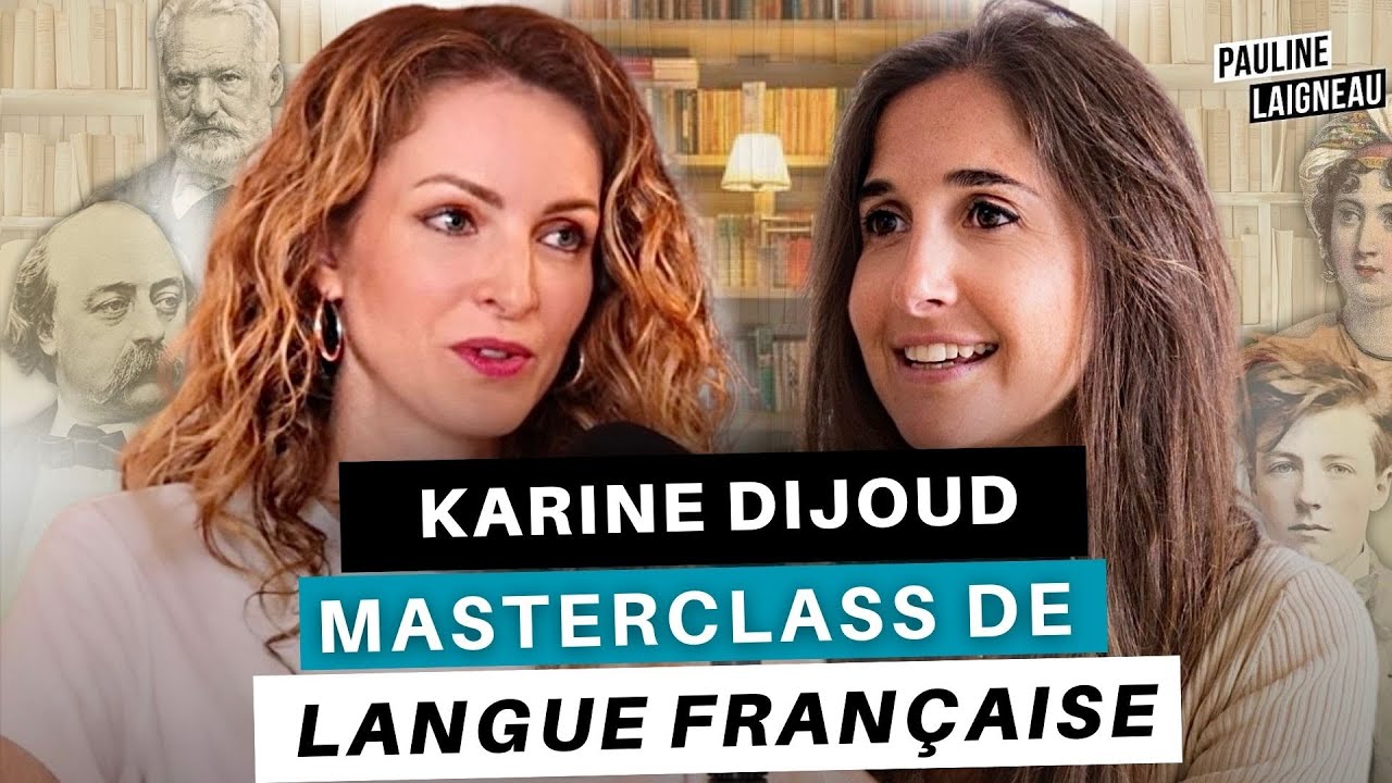 Masterclass de langue française avec Karine Dijoud alias Les Parenthèses Elémentaires