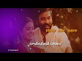 Yethetho Asa Nenjila Whatsapp Status Tamil Love Song