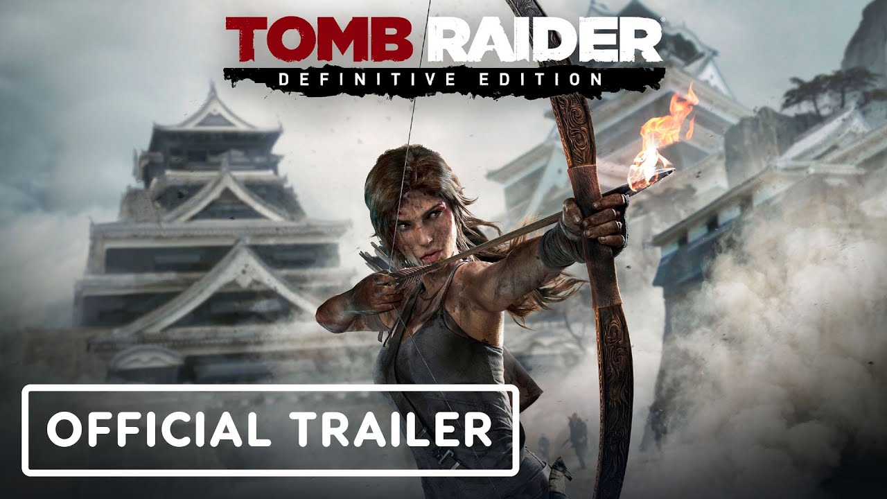 Tomb Raider: Definitive Edition - Official Nintendo Switch 2 Cinematic Launch Trailer