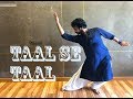 TAAL SE TAAL MILA Devesh Mirchandani