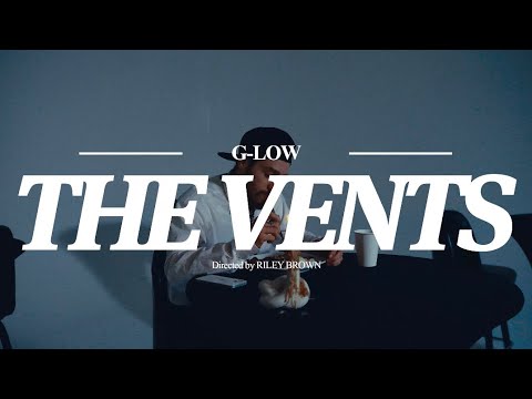 G-LOW - “THE VENTS” (Official Music Video)