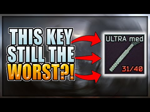 Ultra Medical Storage Key Still Bad??? - Escape From Tarkov