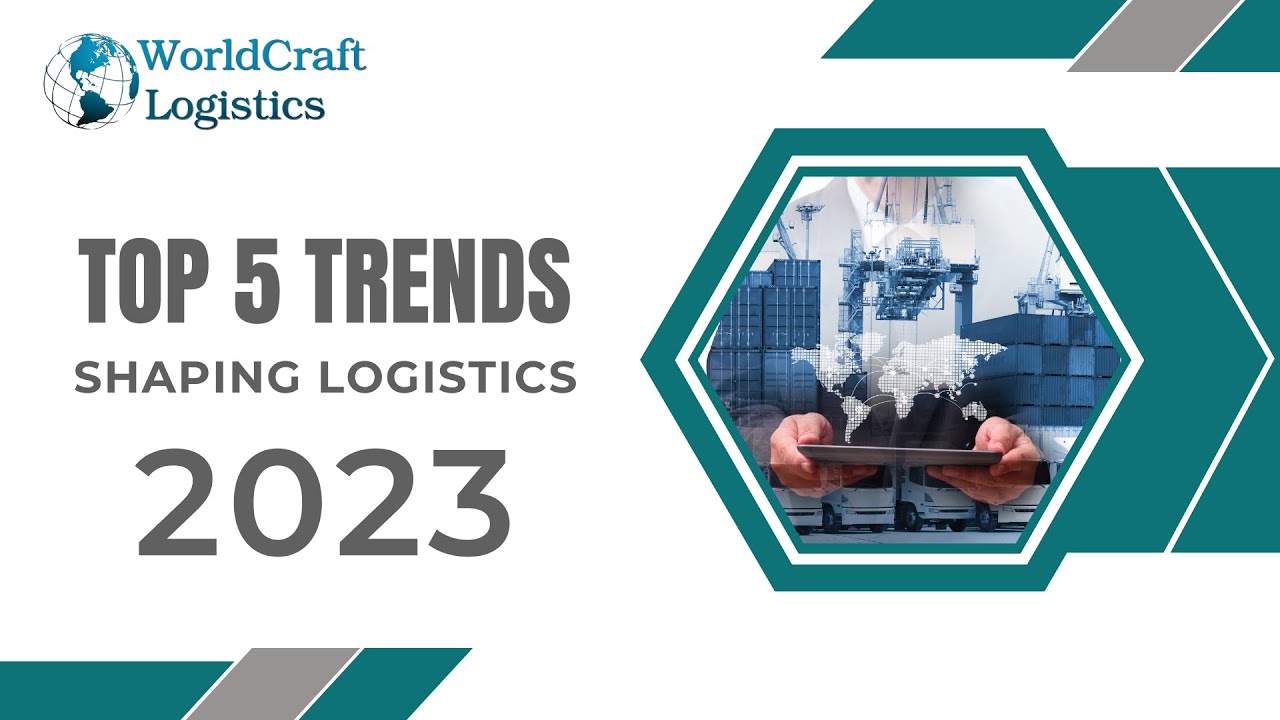 EPISODE 29 - TOP 5 TRENDS SHAPING LOGISTICS IN 2023