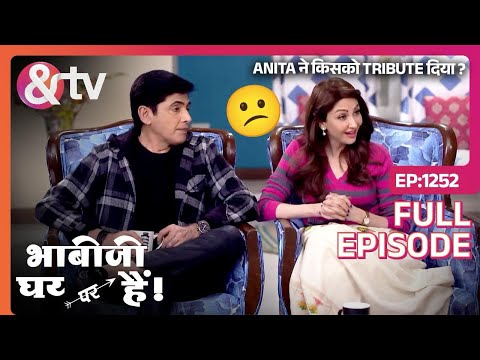 Anita ने किसको Tribute दिया ? | Bhabi Ji Ghar Par Hai Full Ep 1252 | 30 June 22@andtvchannel