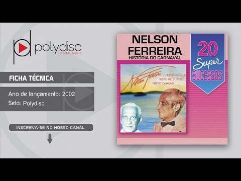 O Bloco Da Vitória - Nelson Ferreira