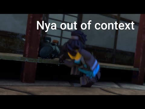 Nya out of context