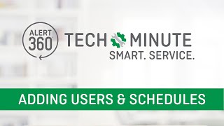 Alert 360 GC2e Add Users & Create Schedules