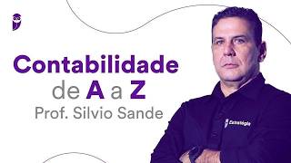 Preparação de A a Z: Contabilidade - Prof. Silvio Sande