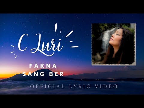 C Luri - Fakna Sang Ber (Official Lyric Video)