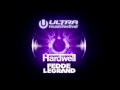 Hardwell & Fedde Le Grand - Don't Give Up ...