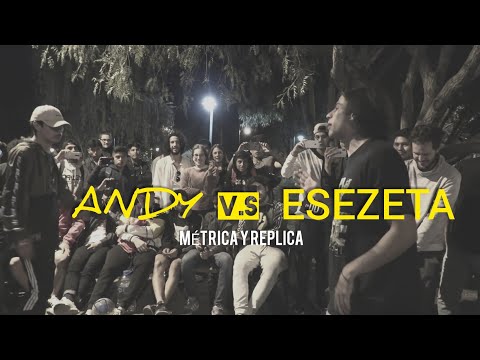 ANDY vs ESEZETA - Exhibición | Métrica y Replica 2020 | #labancadelparque