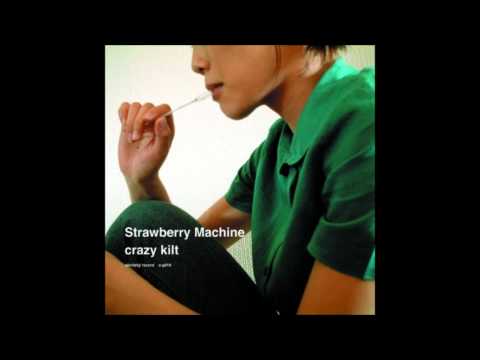 Strawberry Machine.01 Vtr start! 2   (Crazy kilt )