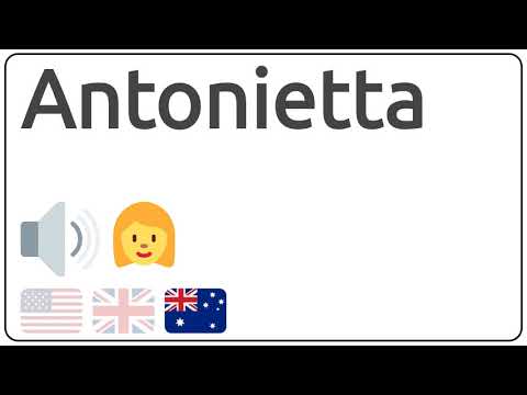 How to pronounce Antonietta in english?