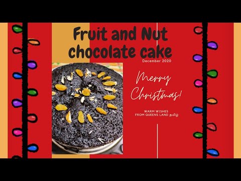 Christmas Special | Fruit And Nut Chocolate Cake | No oven ,HOMEMADE | Queen's Land தமிழ் |