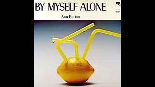 Come Rain Or Come Shine  - Ann Burton