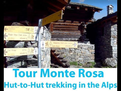 Monte Rosa Tour : Hut-to-Hut trekking in the Alps