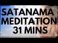 Satanama Meditation 31 minutes 