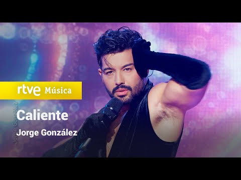 Jorge gonzalez - "Caliente" | ¡Feliz 2025!