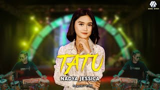 Download lagu Nadya jessica ft yayan jandut - Tatu mp3 Download lagu Nadya jessica ft yayan jandut - Tatu mp3