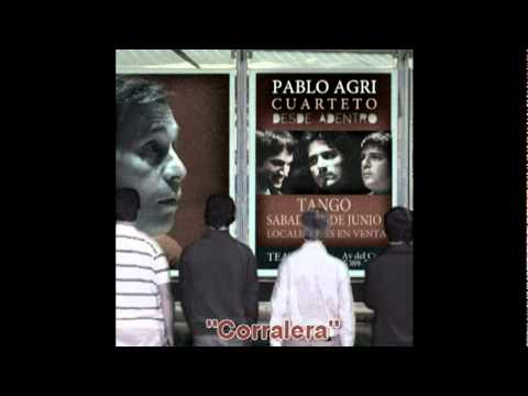 Pablo Agri Cuarteto - Corralera