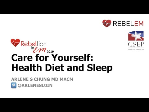 Rebellion19 - Care for Yourself - Sleep Hygiene via Arlene Chung MD