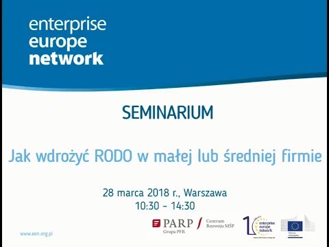 , title : 'Jak wdrożyć RODO w małej lub średniej firmie - Seminarium z cyklu „Europejskie Przedsiębiorstwo”'