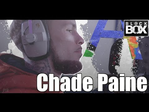 Chade Paine || BL@CKBOX Ep. 68