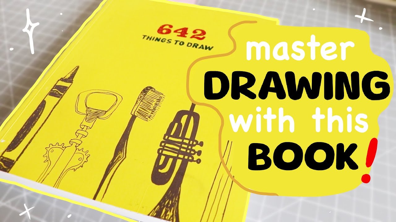 the BEST + Only Art Book you need!!! // 642 Things to Draw!