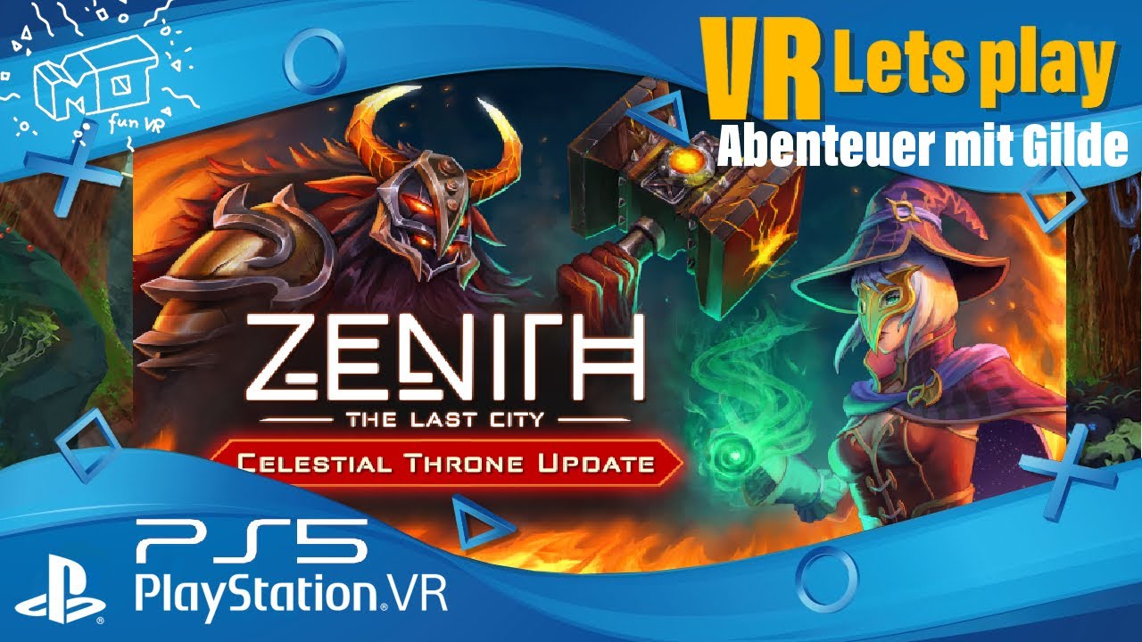 mo fun VR - Zenith / PS5 PSVR ._. new DLC / VR lets play / deutsch / live