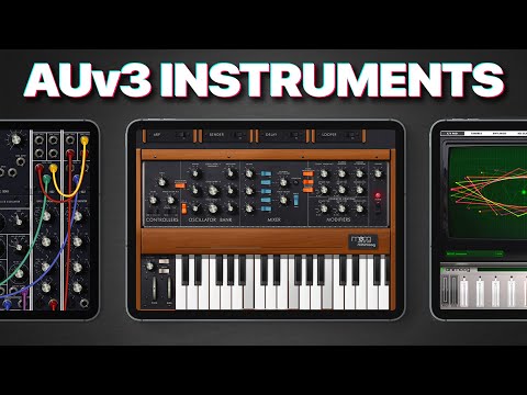 Beginner's Guide to Logic Pro for iPad - AUv3 Instruments