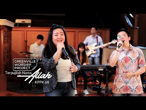Terpujilah Nama Allah (Blessed be the Name of the Lord) - KPPK 11 - #GreenvilleWorshipProject