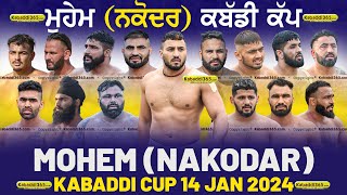 Mohem (Nakodar) Kabaddi Tournament 14 Jan 2024