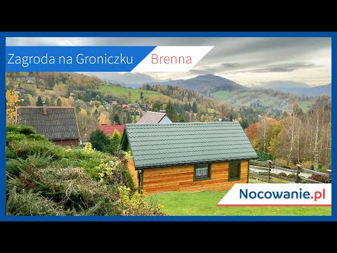 Zagroda na Groniczku - Brenna - Nocowanie.pl