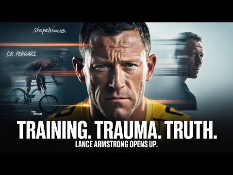 Lance Armstrong: Training with Dr. Ferrari, PTSD, Living in Integrity.