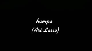 Download lagu STORY WA ARI LASSO(HAMPA) mp3
