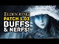 Elden Ring Update Patch 1.03  - Weapon BUFFS, Nerfs, New Quests & More!