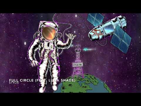 Stylie, Luna Shade - Full Circle (Official Audio)