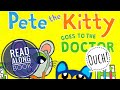 Pete The Cat Goes To The Doctor Pete The Kitty Goes To The Doctor GoKidz Read Aloud